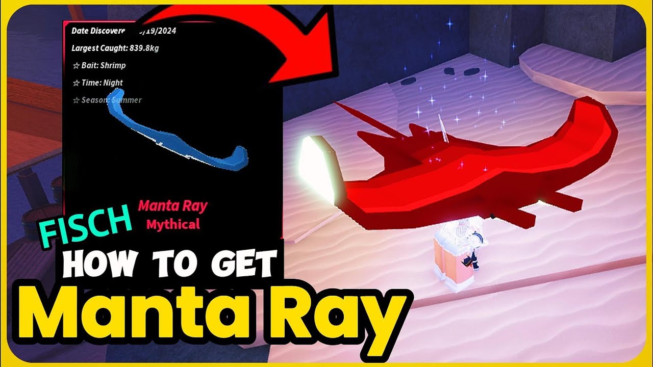 How to Catch Manta Ray Fisch (December 2025)